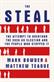 Steal, The: The Attempt to Overturn the 2020 US Election and the People Who Stopped It